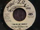 Soul - THE SOUL BROTHERS SIX Phil L.A. Soul - You're My World - Promo 45HEAR