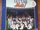 LET'S GO METS LP 1986 NEW YORK METS VINYL ALBUM RECORD WORLD CHAMPION SONG