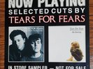 TEARS FOR FEARS -RARE - Now  Playing Selected Cuts- In Store Sampler 10 Tracks