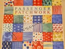 PASSENGER PATCHWORK *SIGNED*  LP VINYL. NEW.