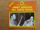 Jimmy Dawkins/Big Voice Odom Lp France First Pressing 1975 Black and Blue