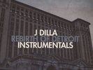 J Dilla - Rebirth Of Detroit Instrumentals (Vinyl 2LP - 2013 - US - Original)