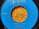 Jackie Lee Darkest Days Oh My Darlin Mirwood Goldmine Records Northern Soul EX+
