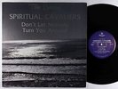 Spiritual Cavaliers - Don't Let Nobody Turn You Around LP - Soul Gospel VG+ MP3