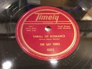 GAY TUNES Timely 1002 Thrill Of Romance/Why Leave Me This Way NYC DOO-WOP R&B 78