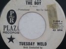 TUESDAY WELD Are You The Boy / All Through Spring P508 7
