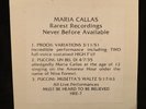 MARIA CALLAS Rarest Recs Never Before Available (incl. 12 years old) HRE 7-INCH