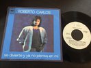 ROBERTO CARLOS Se Divierte Y Ya No Piensa En Mi 1989 MEXICO 7