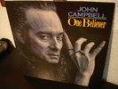JOHN CAMPBELL - One Believer org.1st.Press.aus 1991 in TOP-CONDITION