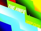 The Knife Deep Cuts (Vinyl) (UK IMPORT)