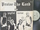 THE JOYFUL NOISE Praise the Lord LP private gospel funk breaks RARE