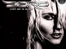 Doro - Love Me In Black White Vinyl Edition (2021 - EU - Original)
