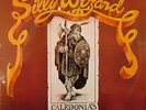 Silly Wizard - Caledonia's Hardy Sons (LP, Album)