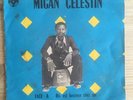 MIGAN CELESTIN mi blo non vi AWESOME BIGUINE SOUKOUS BIKUTSI HYBRID 7