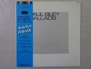 Paul Bley Ballads ECM Records PAP-9253 Japan  VINYL LP OBI