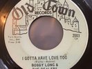 Bobby Long & The Dealers I Gotta Have Love Too 45 Northern Soul Crossover Sweet