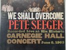 PETE SEEGER We Shall Overcome 1963 Columbia Stereo Lp  Carnegie Hall Sealed