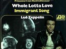 Led Zeppelin - Whole Lotta Love / Immigrant Song 7in (VG+/VG+) '
