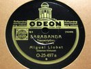 MIGUEL LLOBET GUITAR Sarabanda (Bach/Llobet) / Dos Canciones Mejicanas ODEON