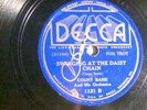 78 : SUN DECCA  1121-COUNT BASIE-DAISY CHAIN/PENNIES FROM HEAVEN-AUTOGRAPHED