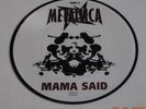 Metallica VINTAGE Mama Said Ain't My Bitch (Live) UK 7