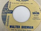 WALTER BRENNAN -  Audition Record THE EPIC RIDE OF JOHN GLENN & OLD RIVERS