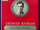 LEONID KOGAN Plays Violin Encores LP / 1A WESTMINSTER XWN 18229 Mono EX+/NM