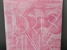 BORIS Pink 2X LP Vinyl sunn.isis.neurosis 2006 Press Unknown Color New SEALED