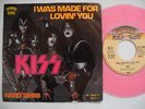 KISS I Was Made For Lovin' You / Hard Times 45 7