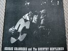 GEORGE CHAMBERS & COUNTRY GENTLEMEN SELF TITLED LP RENNER 1001 EX TO NM
