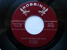JOE HUDGINS 45 'WHERE'D YOU STAY LAST NIGHT' USA ROBBINS 1958 ROCKABILLY 70S RE