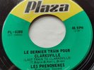 CANADA  Ex LES PHENOMENES Last Train To Clarksville (MONKEES) 1967 GARAGE 45