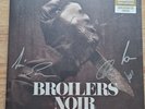 BROILERS - Noir *LP* LIMITED VINYL | NEU & OVP mit Unterschriften der Band
