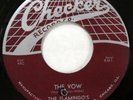 FLAMINGOS 45 the Vow / Shilly Dilly CHECKER doowop MINT- Original press  Kz 877