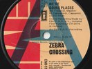 ZEBRA CROSSING 45: WE'RE GOING PLACES/MILK 'N' HONEY AUSSIE EMI 11792 NM/NM 1978