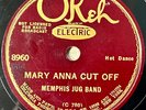 MEMPHIS JUG BAND OKEH Mary Anna Cut Off/ Memphis Shakedown