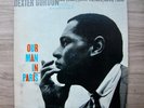 DEXTER GORDON Our Man in Paris Vinyl LP Blue Note 70s Reissue EX/VG Van Gelder