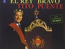 Puente Tito El Rey Bravo (Vinyl) (UK IMPORT)