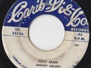 1st press JOHNNY MELODY - FOEY MAN b/w My Argument on the CARID DIS CO label