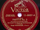 Bach Partita No. 3 arranged for piano SERGEI RACHMANINOFF 78 rpm E Victor 8607