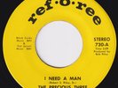PRECIOUS THREE I Need A Man HOLY GRAIL northern soul 45 funk crossover LISTEN