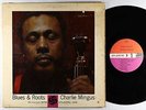 Charlie Mingus - Blues & Roots LP - Atlantic 1305 Mono