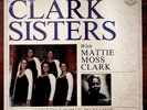 The Clark Sisters with Mattie Moss Clark Is My Living In Vain LP excellent vinyl