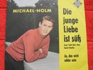 Michael Holm  – Die Junge Liebe Ist Süß (CV - Elvis Presley)--7er --- 1962