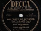 Louis Armstrong Ella Fitzgerald 78 Won't Be Satisfied/Frim Fram Sauce E/EE- SH3F