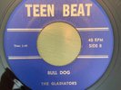 Killer Rockabilly Instro 45 The Gladiators - Bull Dog TEEN BEAT Hear