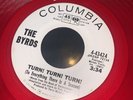The Byrds Turn Turn Turn RED Wax VINYL Promo 45 Columbia EX Clean Folk Psych