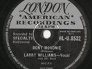 LARRY WILLIAMS CLASSIC 78 - BONY MORONIE - YOU BUG ME BABY - EX+ CONDITION