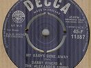 DANNY RIVERS*MY BABY'S GONE AWAY*BEAT*JOE MEEK*THE DECCA LABEL*HEAR IT