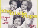 The Dixie Cups 